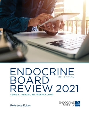 Endocrine Board Review 2021 by Jabbour, Serge