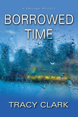 Borrowed Time by Clark, Tracy