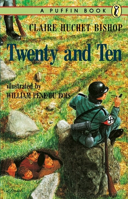 Twenty and Ten by Bishop, Claire Huchet