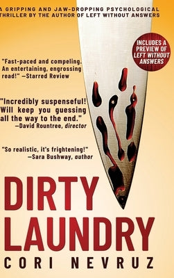 Dirty Laundry: A Gripping and Jaw-Dropping Psychological Thriller by Nevruz, Cori