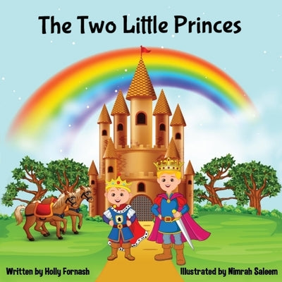 The Two Little Princes by Fornash, Holly