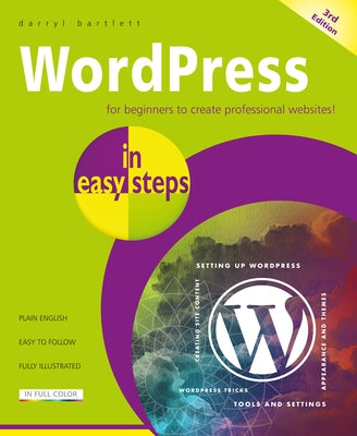 Wordpress in Easy Steps by Bartlett, Darryl