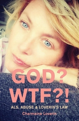 God? WTF?! by Loverin, Charmaine