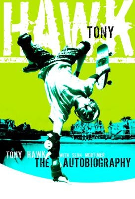 Tony Hawk: Professional Skateboarder by Hawk, Tony