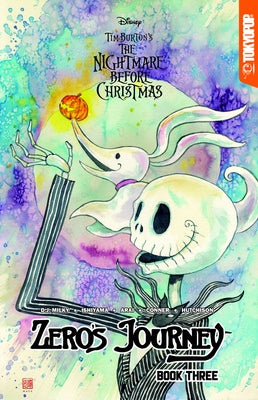 Disney Manga: Tim Burton's the Nightmare Before Christmas - Zero's Journey Graphic Novel, Book 3 (Variant): Volume 3 by Milky, D. J.