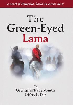 The Green Eyed Lama by Falt, Jeffrey Lester