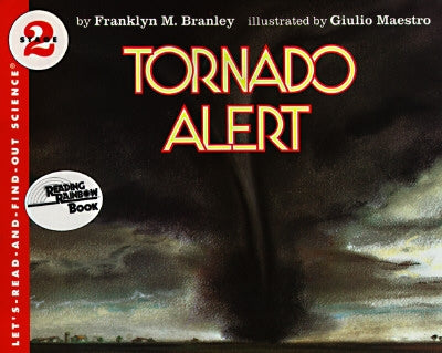 Tornado Alert: Stage 2 by Branley, Franklyn M.