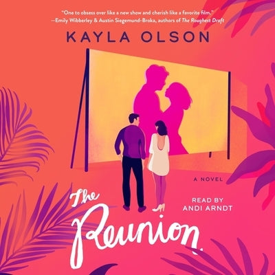 The Reunion by Olson, Kayla