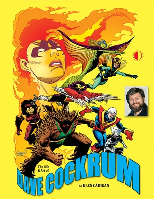 The Life & Art of Dave Cockrum by Cadigan, Glen