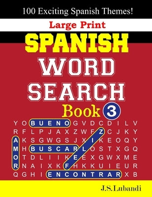 Large Print SPANISH WORD SEARCH Book; 3 by Jaja Books