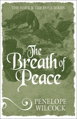 The Breath of Peace by Wilcock, Penelope