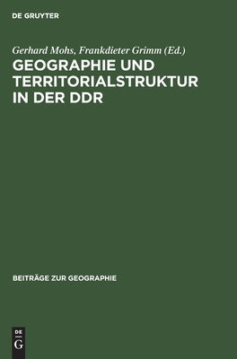 Geographie und Territorialstruktur in der DDR by No Contributor