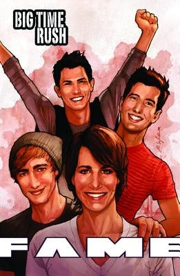Fame: Big Time Rush by Cooke, Cw