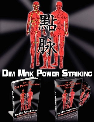 Dim Mak Power Striking by Perhacs, Al T.