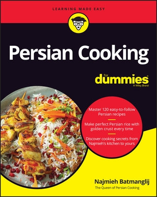 Persian Cooking for Dummies by Najmieh Batmanglij