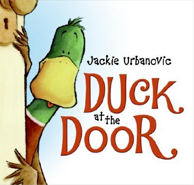 Duck at the Door by Urbanovic, Jackie