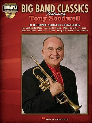 Big Band Classics Featuring Tony Scodwell [With CD (Audio)] by Scodwell, Tony