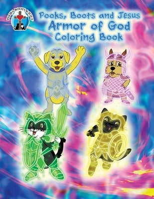 Pooks, Boots and Jesus Armor of God Coloring Book by Wood, Julie K.