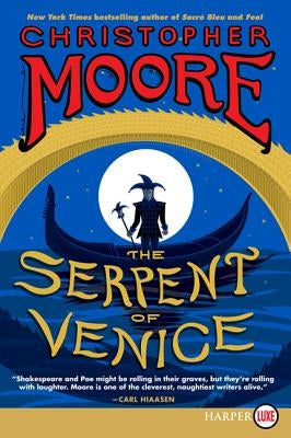 The Serpent of Venice by Moore, Christopher