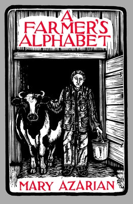 A Farmer's Alphabet by Azarian, Mary