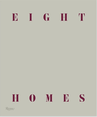 Eight Homes: Clements Design by Clements, Kathleen