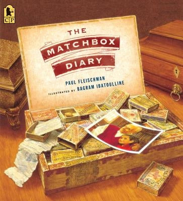 The Matchbox Diary by Fleischman, Paul