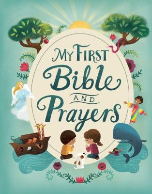 My First Bible and Prayers by Cottage Door Press