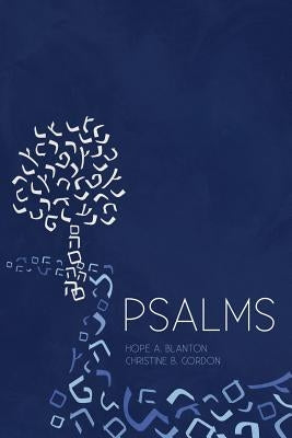 Psalms: At His Feet Studies by Blanton, Hope a.