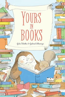 Yours in Books by Falatko, Julie