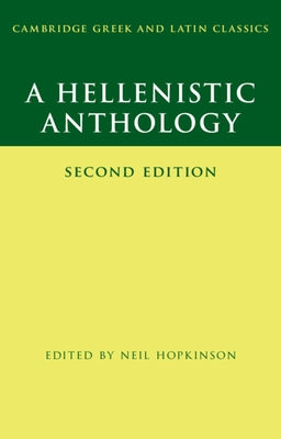 A Hellenistic Anthology by Hopkinson, Neil