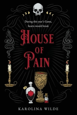 House of Pain by Wilde, Karolina