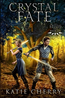 Crystal Fate by Cherry, Katie