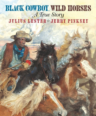 Black Cowboy, Wild Horses by Lester, Julius