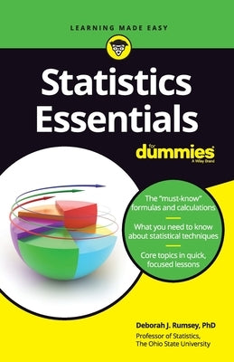 Statistics Essentials For Dummies by Rumsey, Deborah J.