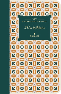 NLT Filament Bible Journal: 2 Corinthians (Softcover) by Tyndale