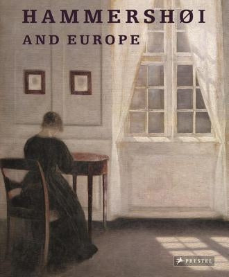 Hammershoi and Europe by Monrad, Kasper