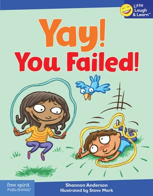 Yay! You Failed! by Anderson, Shannon