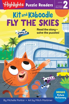Kit and Kaboodle Fly the Skies by Portice, Michelle