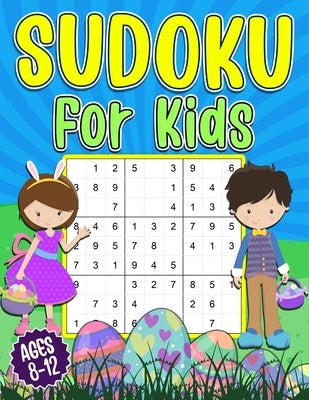 Sudoku for Kids 8-12: Easter Sudoku Book for Kids - 200 Sudoku Puzzles 9x9 Grids With Solutions - Gift for boys and girls (Age 8-9-10-11-12 by Press, Puzzlesline