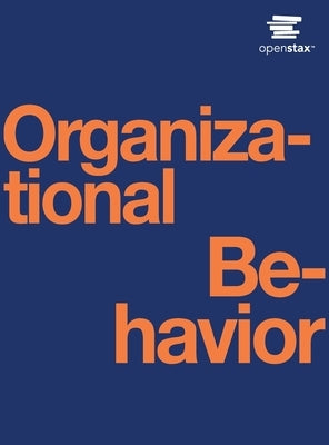 Organizational Behavior by Openstax