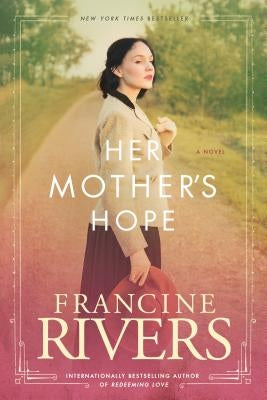 Her Mother's Hope by Rivers, Francine