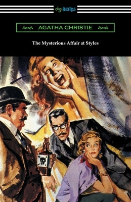 The Mysterious Affair at Styles by Christie, Agatha