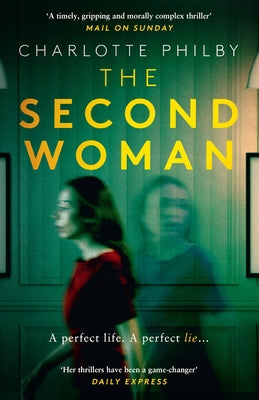 The Second Woman by Philby, Charlotte