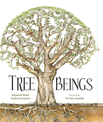 Tree Beings by Huber, Raymond