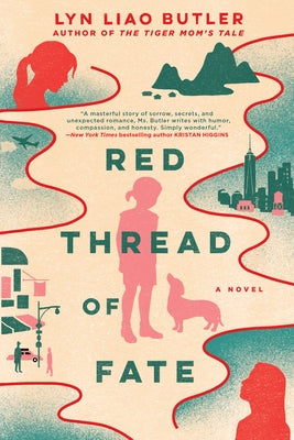 Red Thread of Fate by Butler, Lyn Liao