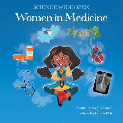 Women in Medicine by Wissinger, Mary