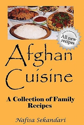 Afghan Cuisine by Sekandari, Nafisa