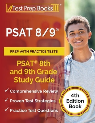 PSAT 8/9 Prep with Practice Tests: PSAT 8th and 9th Grade Study Guide [4th Edition Book] by Rueda, Joshua