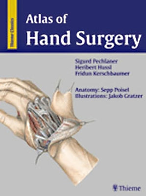 Atlas of Hand Surgery by Kerschbaumer, Fridun
