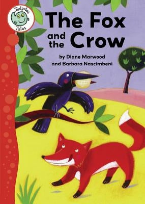 The Fox and the Crow by Marwood, Diane